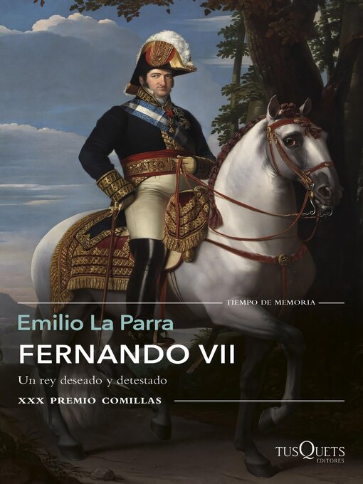 Title details for Fernando VII by Emilio La Parra - Available